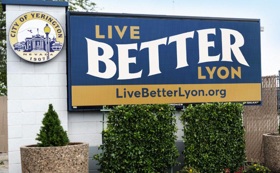 Live Better Lyon sign next to City of Yerington sign